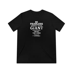 Be Fearless and Defeat Your Giant T-Shirt