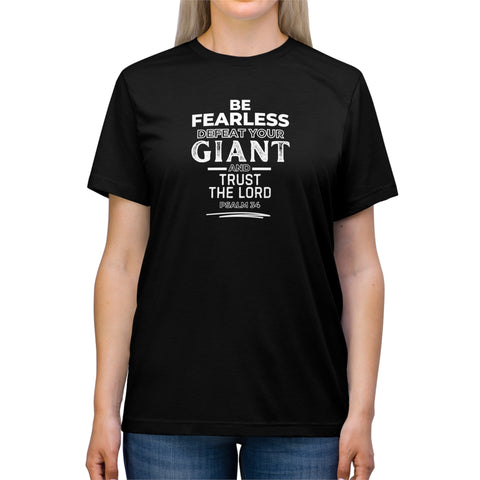 Image of Be Fearless and Defeat Your Giant T-Shirt